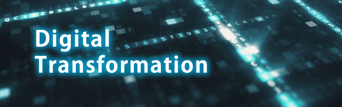 Digital Transformation